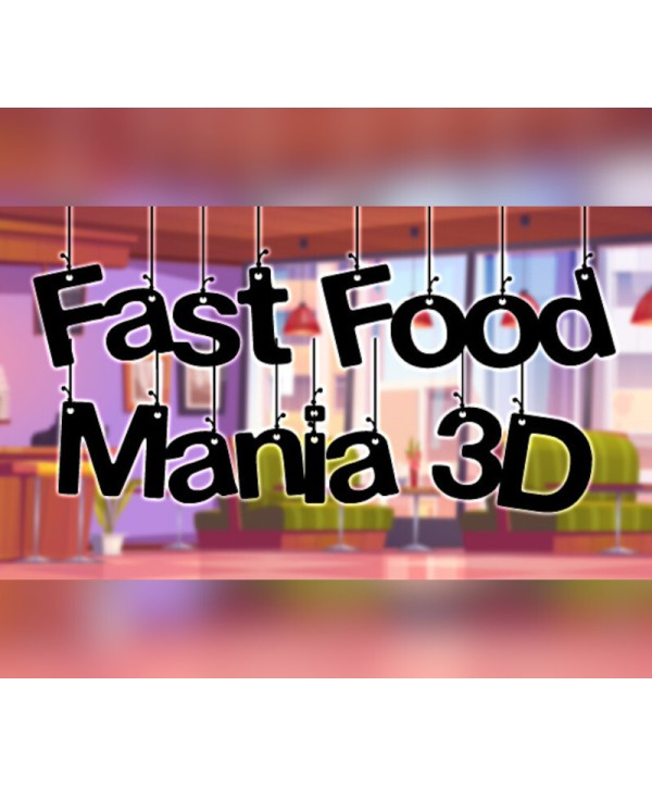 Fast Food Mania 3D Steam Steam Key GLOBAL